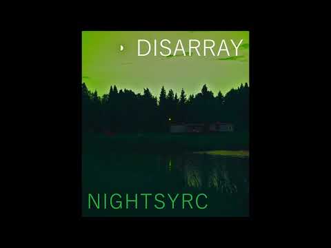Nightsyrc - Dissarray (Official Audio). FT: Manu Danzz Bass