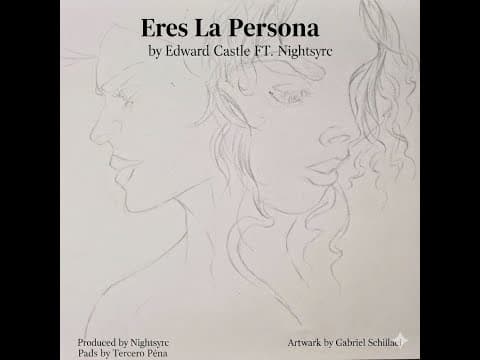 Eres la persona by Edward Castle FT. Nightsyrc