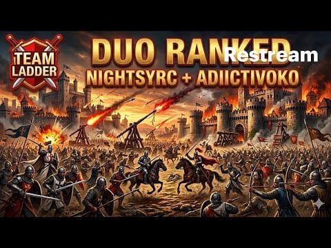 INSANE AoE2 Ranked Duo 🔥 Nightsyrc &amp; AdiictivoKO | Team Ladder Battles ⚔️