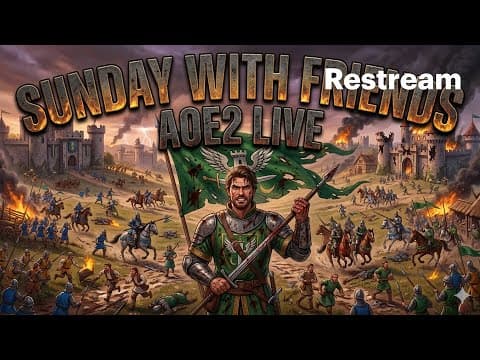 🔴 SUNDAY AoE2 WITH FRIENDS ⚔️ NIGHTSYRC LIVE 🔥